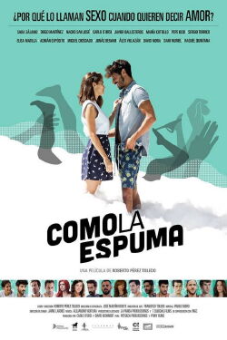 Como la espuma (2017)