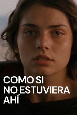 Como si yo no estuviera ahí (2010)