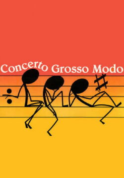 Concerto Grosso Modo (1985)