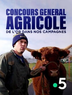 Concours général agricole, de l'or dans nos campagnes (2024)