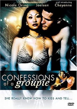 Confessions of a Groupie (2006)