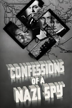 Confessions of a Nazi Spy (1939)