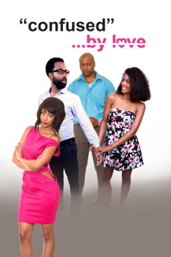 Confused By Love (2016)