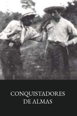 Conquistadores de almas (1925)