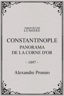 Constantinople, panorama de la corne d'or (1897)