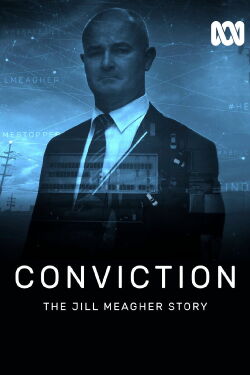 Conviction: The Jill Meagher Story (2016)