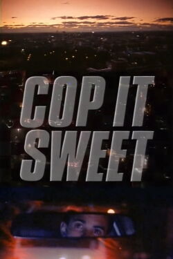 Cop It Sweet (1992)