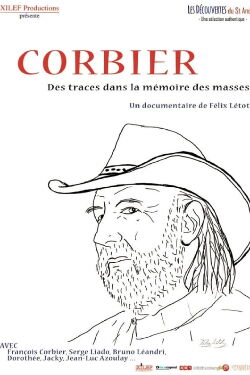 Corbier, des traces dans la mémoire des masses (2017)