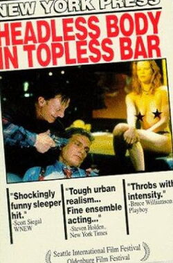 Corps sans tête dans un bar de danseuses (1995)