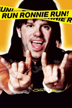 Corre por tu vida, Ronnie (2002)