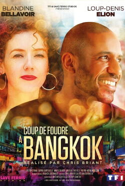 Coup de foudre à Bangkok (2020)