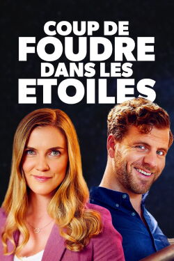 Coup de foudre dans les étoiles (2022)