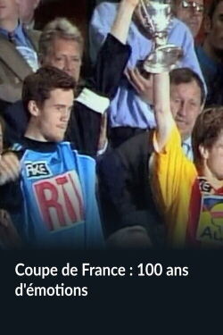 Coupe de France : 100 ans d'émotions (2017)