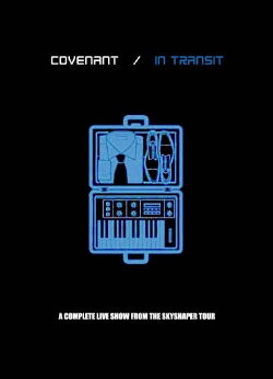 Covenant: In Transit (Live & Doku) (2007)