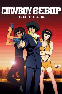 Cowboy Bebop: le film (2001)