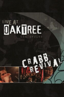 Crabb Revival: Live at Oak Tree (2009)