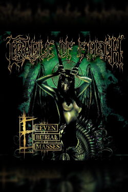 Cradle of Filth: Eleven Burial Masses (2007)