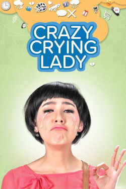 Crazy Crying Lady (2012)