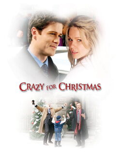 Crazy for Christmas (2005)