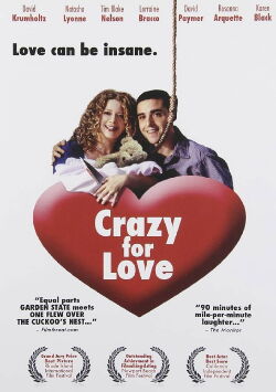 Crazy for Love (2005)