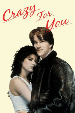Crazy for you (1985)