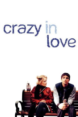 Crazy in Love (2005)