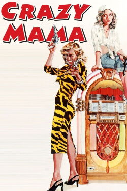 Crazy Mama (1975)
