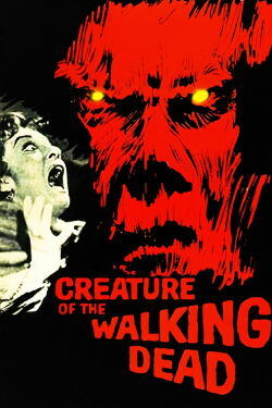 Creature of the Walking Dead (1965)