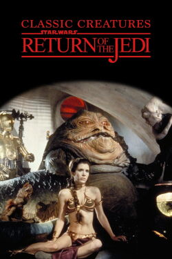 Criaturas Clásicas: El Retorno del Jedi (1983)