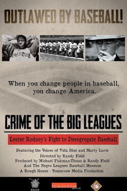 Crime of the Big Leagues: Lester Rodney (2011)