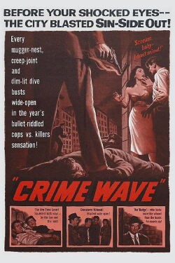 Crime Wave (1953)
