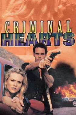 Criminal Hearts - 45 Grad in der Hölle (1996)