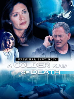 Criminal Instinct: A Colder Kind of Death (2001)
