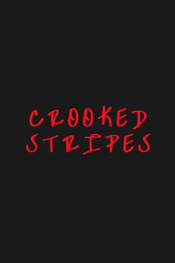 Crooked Stripes (2015)