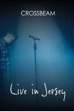 Crossbeam: Live in Jersey (2016)