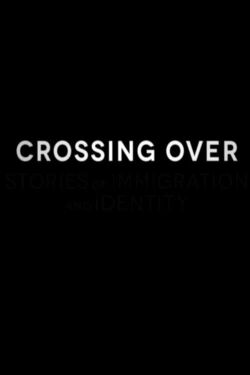 Crossing Over (2014)