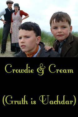 Crowdie and Cream (2002)