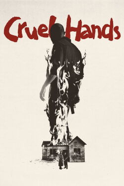 Cruel Hands (2025)