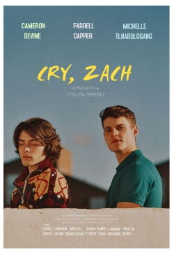 Cry, Zach (2021)