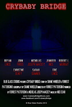 Crybaby Bridge (2013)