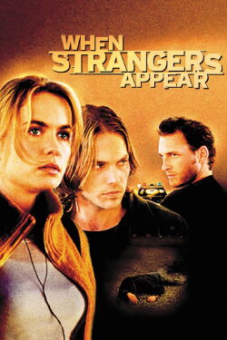 Cuando aparecen los extraños (2001)
