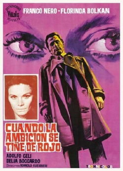 Cuando la ambición se tiñe de rojo (1969)