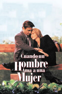 Cuando un hombre ama a una mujer (1994)