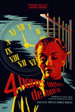 Cuatro horas antes de morir (1953)