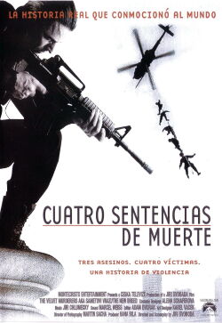 Cuatro Sentencias de Muerte (2005)