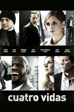 Cuatro vidas y un destino (2007)