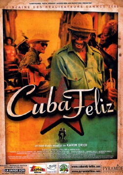 Cuba Feliz (2002)