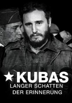 Cuba's Long Shadow of Remembrance (2018)