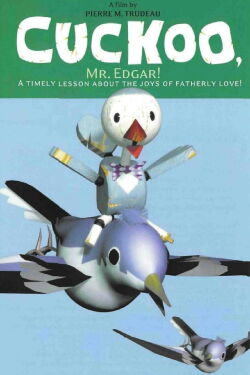 Cuckoo, Mr. Edgar! (2001)