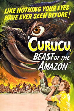 Curucu, Beast of the Amazon (1956)